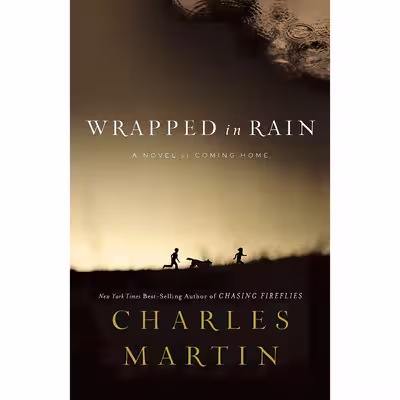 کتاب Wrapped in Rain اثر Charles Martin انتشارات Thomas Nelson