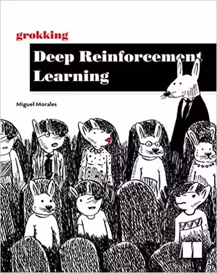 خرید و دانلود نسخه کامل کتاب Grokking Deep Reinforcement Learning - Pdf