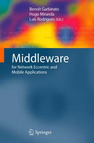 خرید و دانلود نسخه کامل کتاب Middleware for network eccentric and mobile applications
