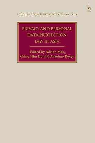 خرید و دانلود نسخه کامل کتاب Privacy and Personal Data Protection Law in Asia - Pdf