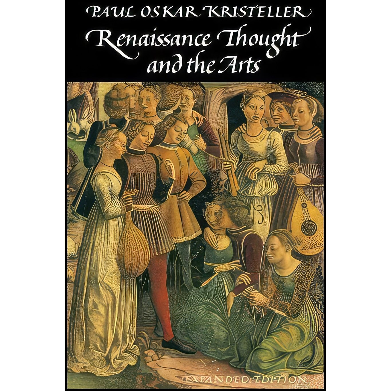 کتاب زبان اصلی Renaissance Thought and the Arts اثر Paul Oskar Kristeller