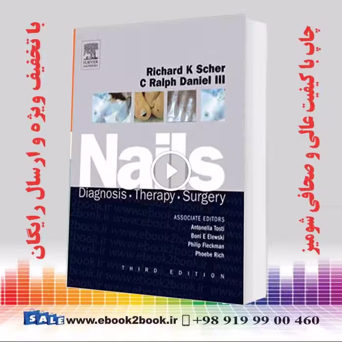 Nails: Diagnosis Therapy Surgery 3rd Edition