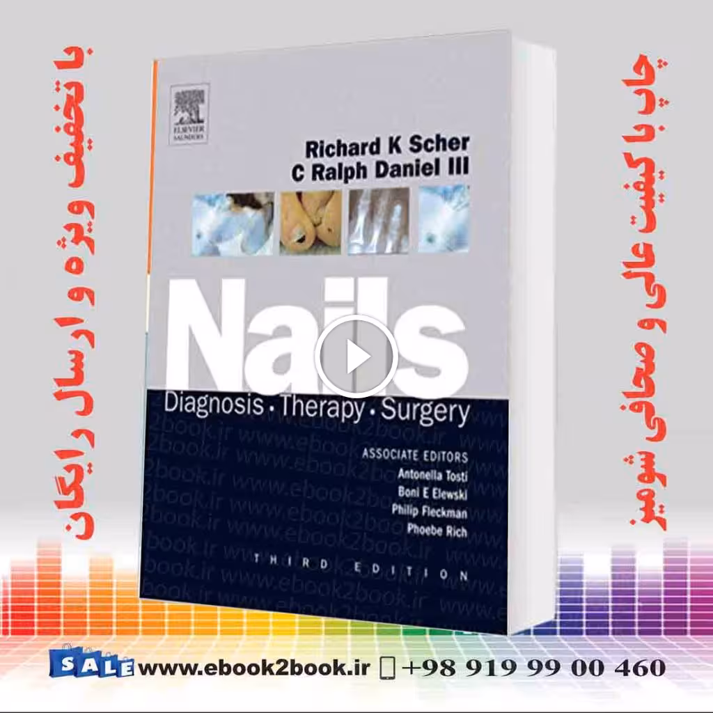 Nails: Diagnosis Therapy Surgery 3rd Edition