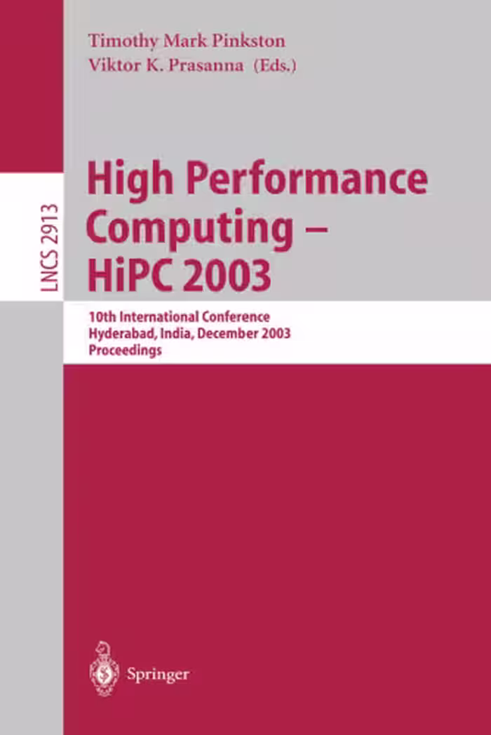 خرید و دانلود نسخه کامل کتاب High Performance Computing - HiPC 2003: 10th International Conference, Hyderabad, India, December 17-20, 2003. Proceedings