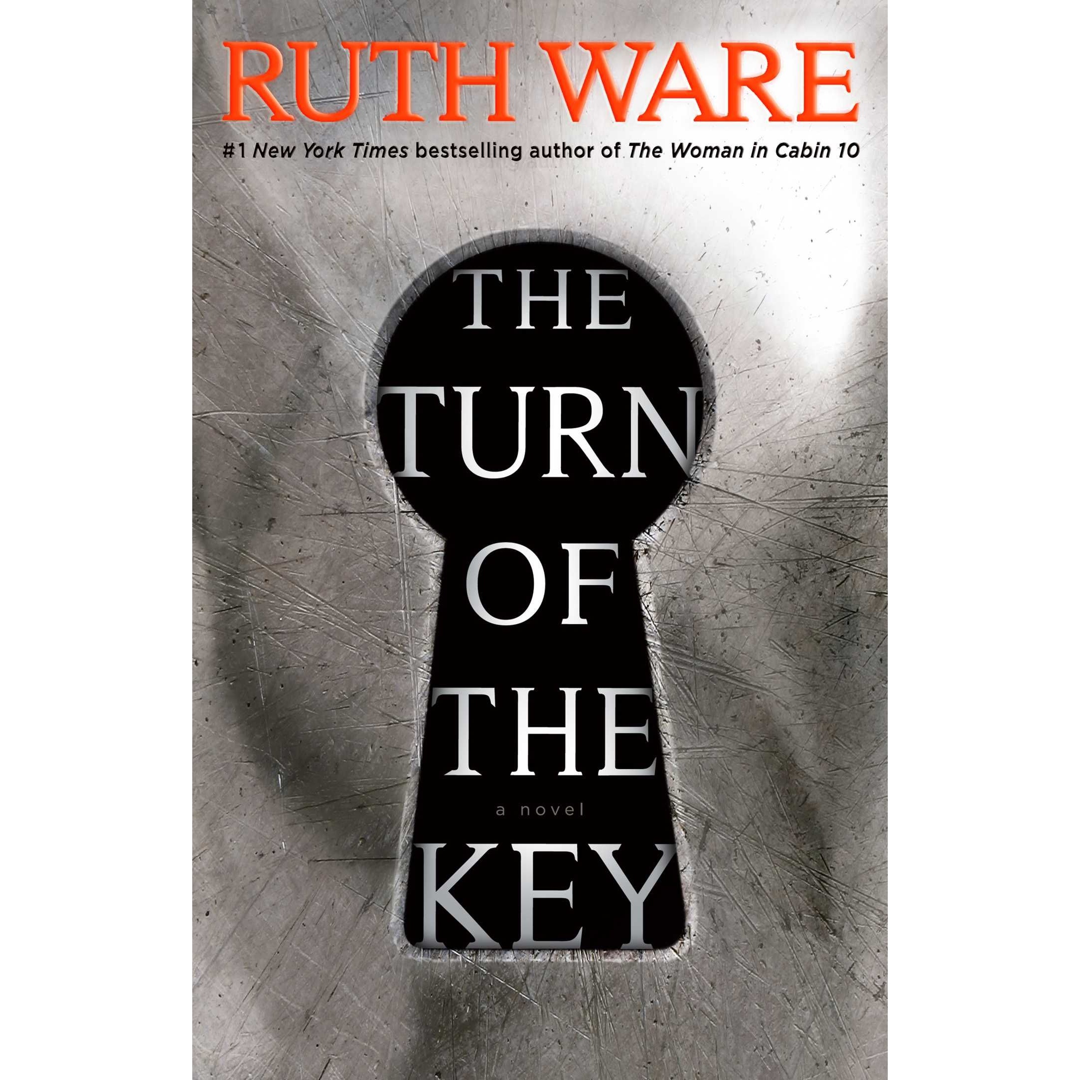 کتاب The Turn of the Key اثر Ruth Ware انتشارات Gallery/Scout Press