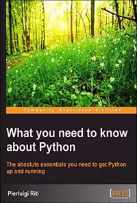 خرید و دانلود نسخه کامل کتاب What you need to know about Python