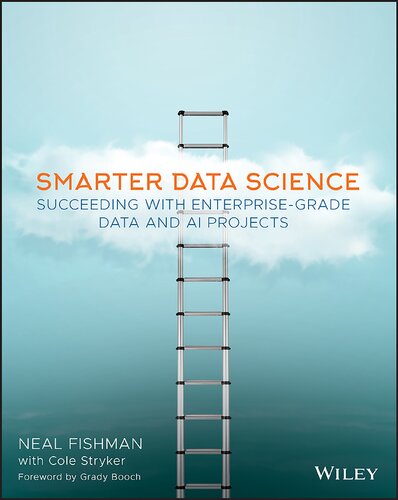 خرید و دانلود نسخه کامل کتاب Smarter Data Science: Succeeding with Enterprise-Grade Data and AI Projects