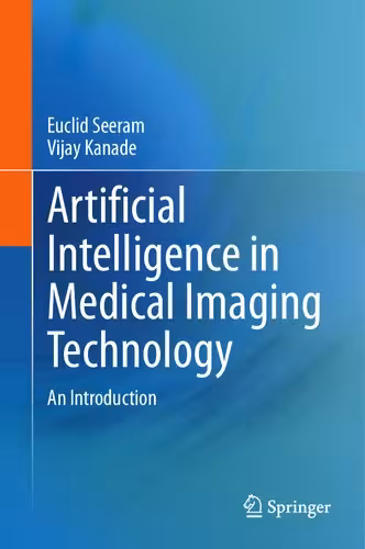 خرید و دانلود نسخه کامل کتاب Artificial Intelligence for Medical Imaging Technology