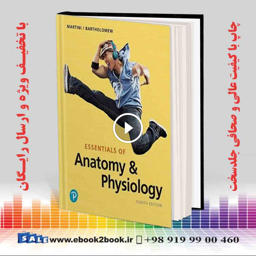 Essentials of Anatomy & Physiology 8th Edition