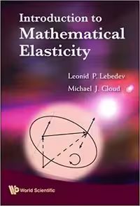 󾕇 دانلود کتاب Cloud M. J., Introduction to Mathematical Elasticity, 2009 - دانلود کتاب های دانشگاهی