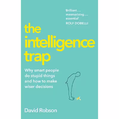 کتاب The Intelligence Trap اثر David Robson انتشارات W. W. Norton &amp; Company