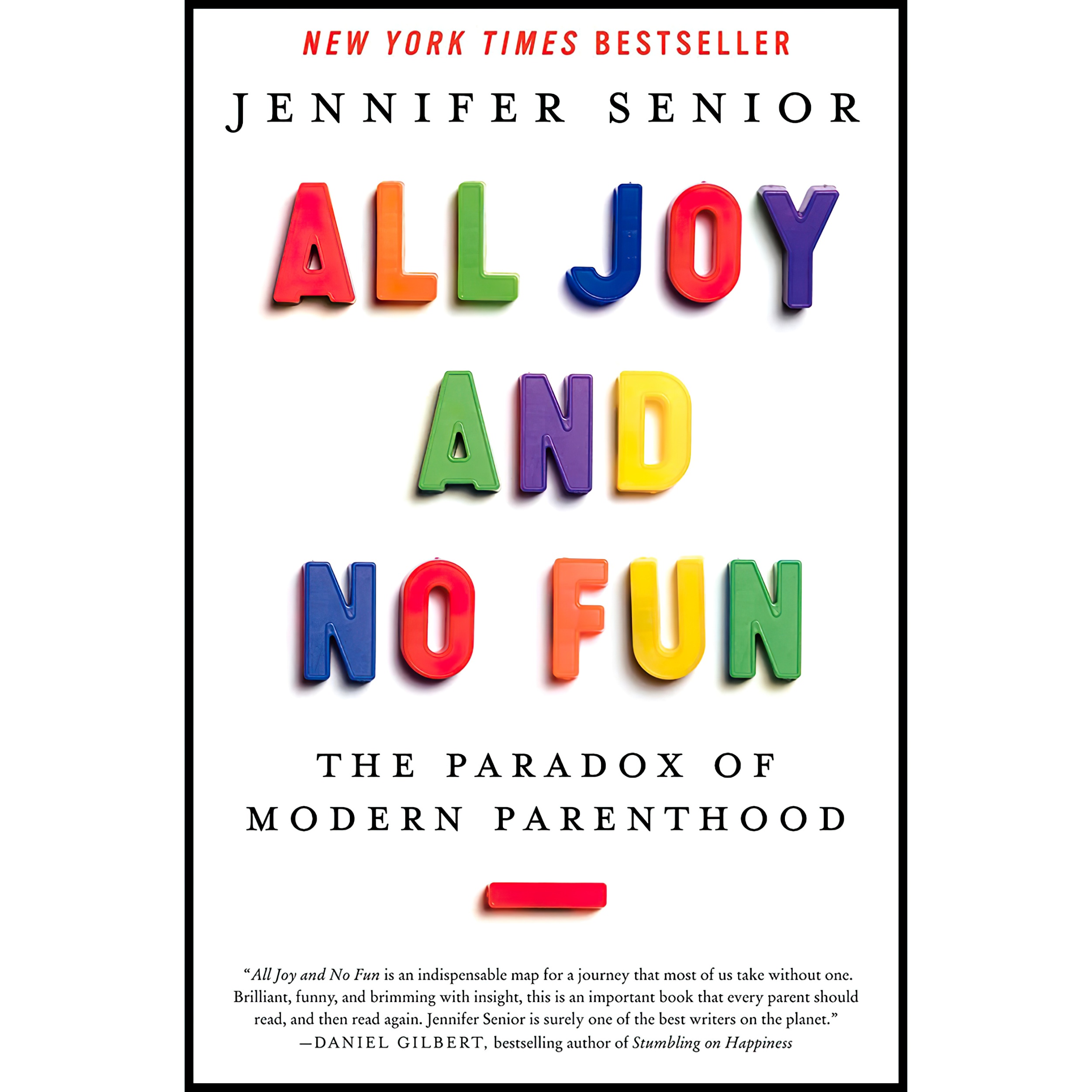 کتاب All Joy and No Fun اثر Jennifer Senior انتشارات Ecco