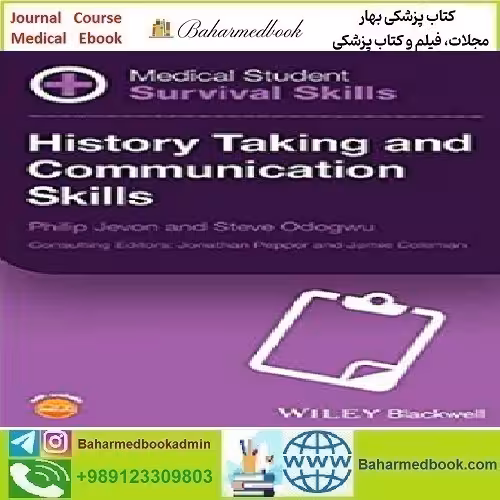 Medical Student Survival Skills History Taking and Communicati
