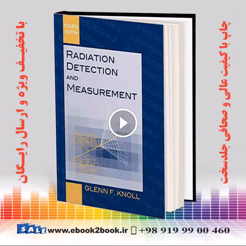 Radiation Detection and Measurement 4th Edition