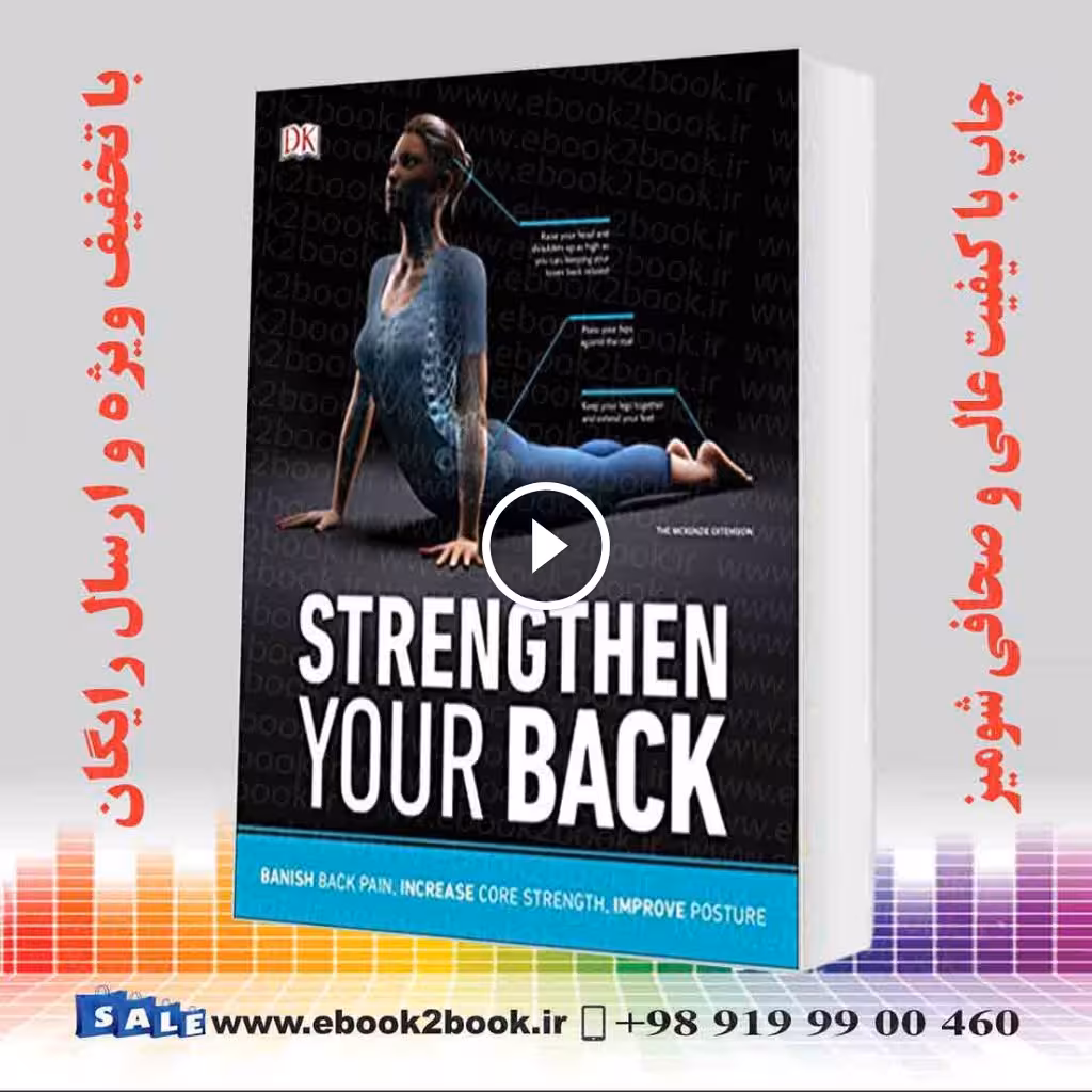 Strengthen Your Back: Exercises to Build a Better Back and Improve Your Posture