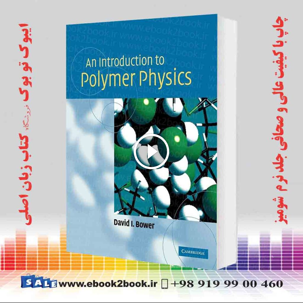 An Introduction to Polymer Physics