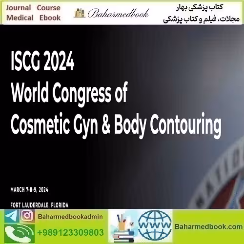 ISCG 2024 ​World Congress of Cosmetic Gyn &amp; Body Contouring