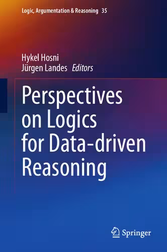 خرید و دانلود نسخه کامل کتاب Perspectives on Logics for Data-Driven Reasoning