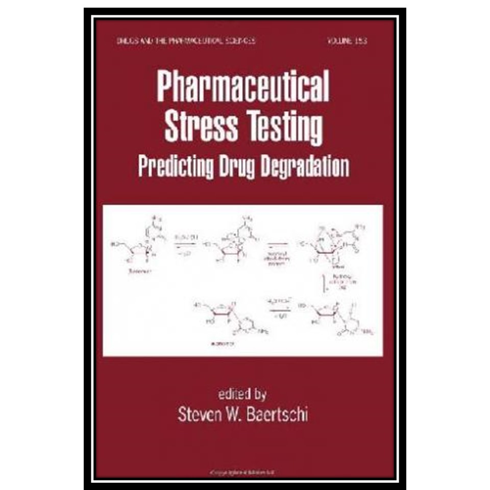 کتاب Pharmaceutical Stress Testing اثر جمعی از نویسندگان انتشارات مؤلفین طلایی