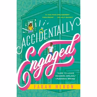 کتاب Accidentally Engaged اثر Farah Heron انتشارات Forever