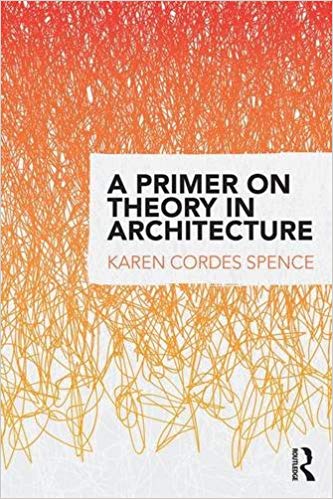 خرید و دانلود نسخه کامل کتاب A Primer on Theory in Architecture - Orginal Pdf