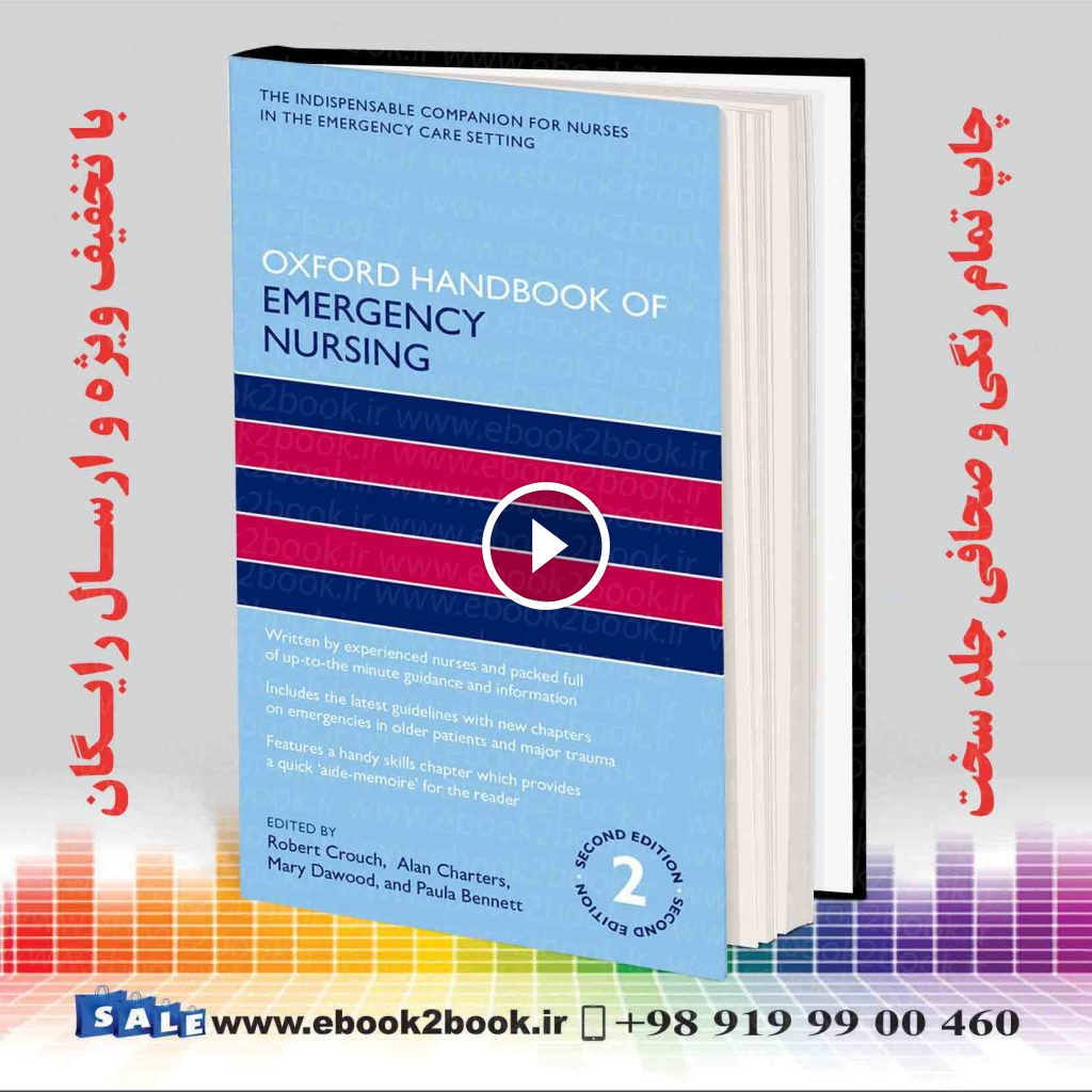 Oxford Handbook of Emergency Nursing 2nd Edition