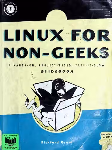 خرید و دانلود نسخه کامل کتاب Linux for Non-Geeks: A Hands-On, Project-Based, Take-it-Slow Guidebook