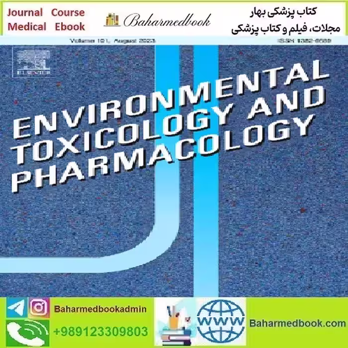 Environmental Toxicology and Pharmacology Volume 97 to 103 20
