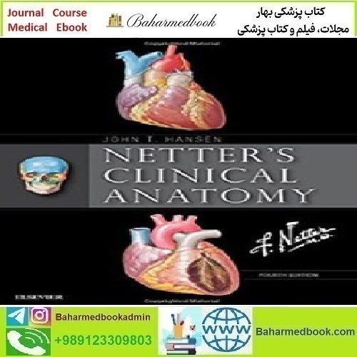 Netter&#039;s Clinical Anatomy 2019 TRUE PDF price 1€ - کتاب پزشکی بهار