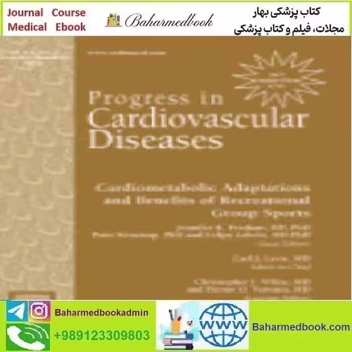 Progress in Cardiovascular Disease Volume 63 Issue 1 to 6 2020