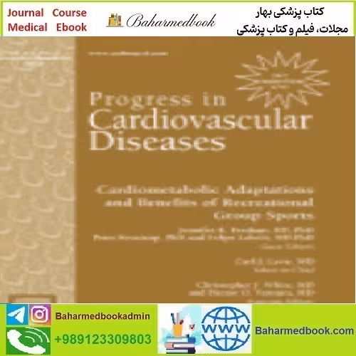 Progress in Cardiovascular Disease Volume 63 Issue 1 to 6 2020