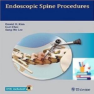 Endoscopic Spine Procedures 1ed PDF Videos at 1€ - کتاب پزشکی بهار