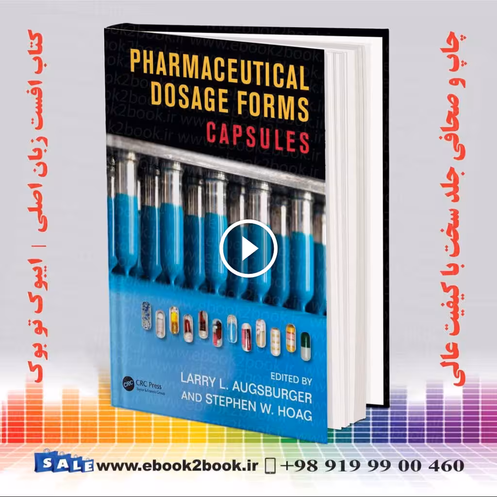 Pharmaceutical Dosage Forms: Capsules