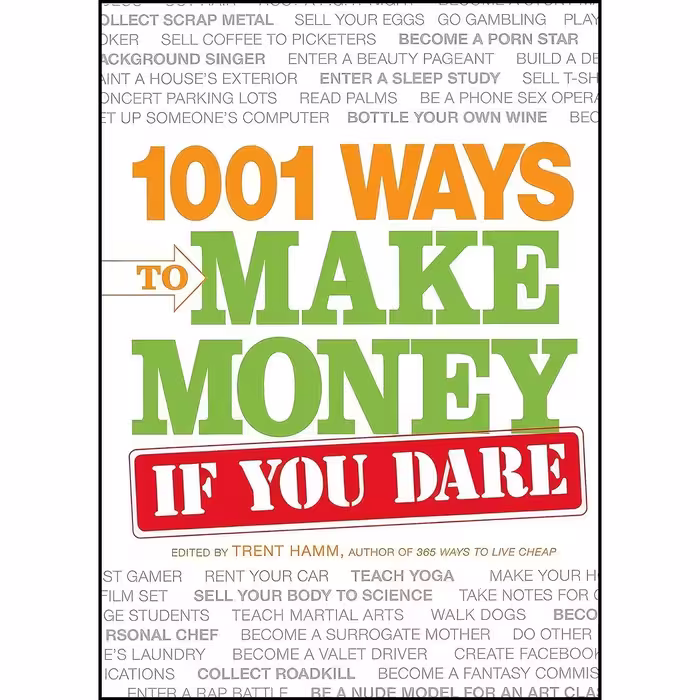 کتاب زبان اصلی  Ways to Make Money If You Dare