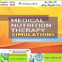 Medical Nutrition Therapy Simulations 2019 TRUE PDF price 1€ - کتاب پزشکی بهار
