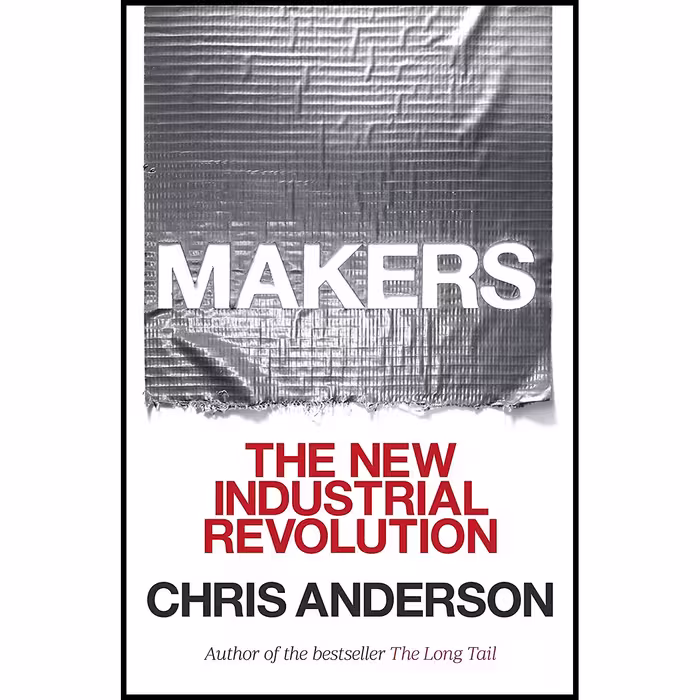 کتاب Makers اثر Chris Anderson انتشارات Currency