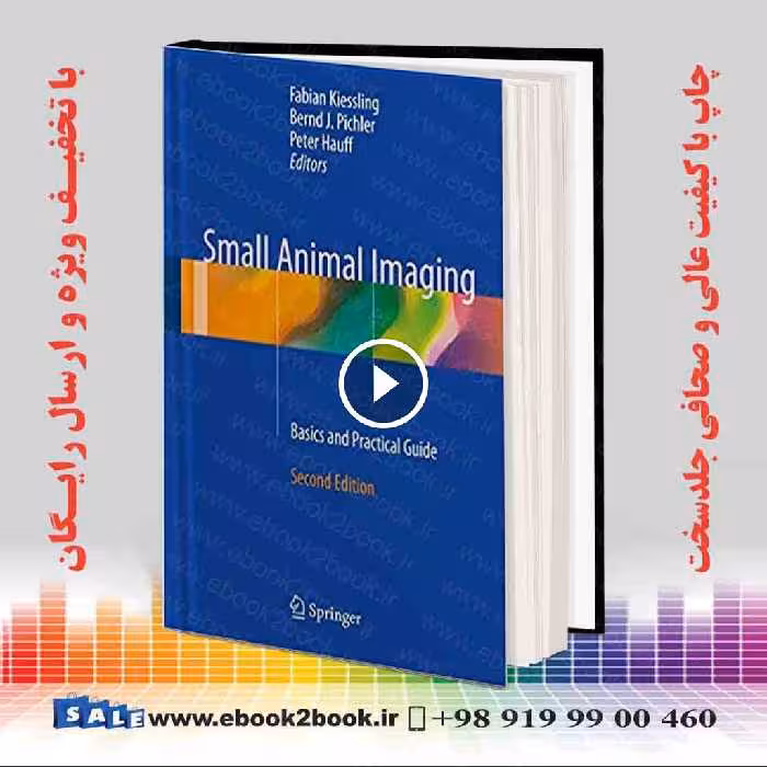 Small Animal Imaging : Basics and Practical Guide 2nd Edition