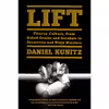 کتاب Lift اثر Daniel Kunitz انتشارات Harper Wave