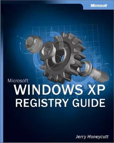 خرید و دانلود نسخه کامل کتاب Microsoft Windows XP Registry Guide