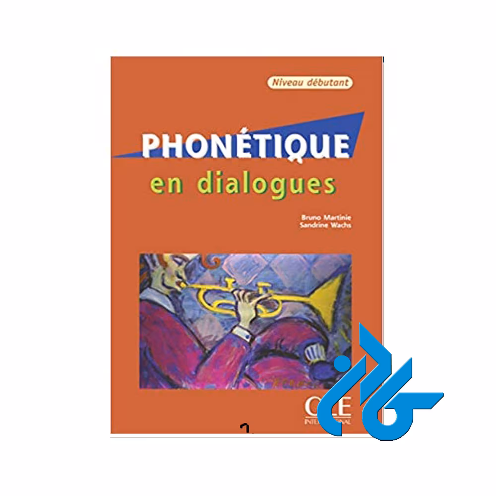 Phonetique En Dialogues خرید از فروشگاه کتاب کادن تا 50% تخفیف خرید کتاب فرانسه