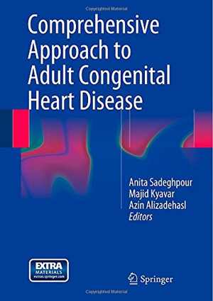 [PDF] دانلود کتاب Comprehensive Approach To Adult Congenital Heart Disease, 2014th ed, 2014