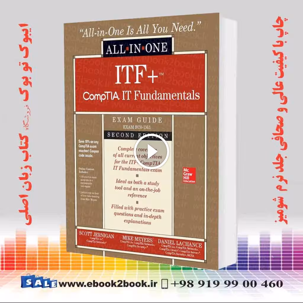 ITF  CompTIA IT Fundamentals All-in-One Exam Guide