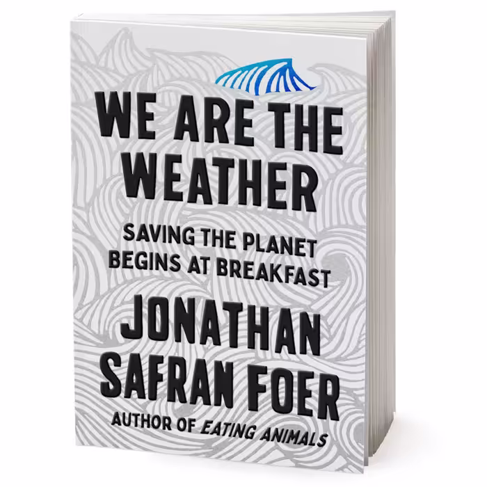 کتاب We Are the Weather اثر Jonathan Safran Foer انتشارات Macmillan Publishers