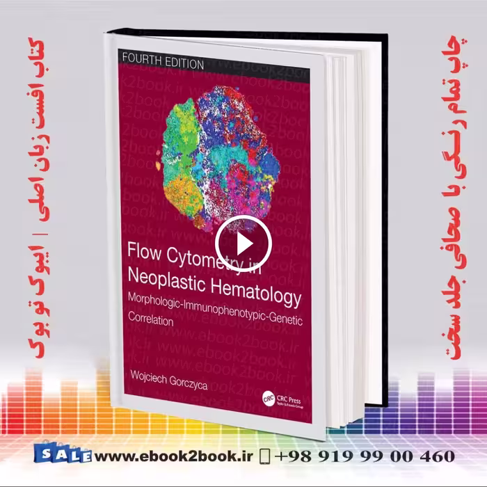 Flow Cytometry in Neoplastic Hematology