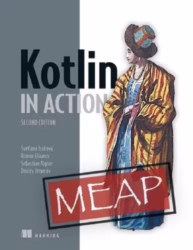 خرید و دانلود نسخه کامل کتاب Kotlin in Action, Second Edition (MEAP V09)