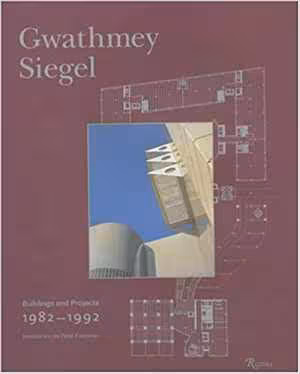 [PDF] دانلود کتاب Gwathmey Siegel - Buildings And Projects - 1982 - 1992, 1993