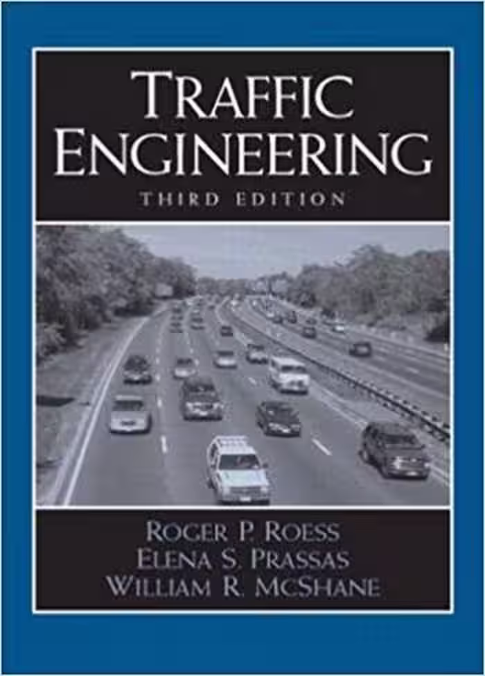 󾕇 دانلود کتاب Roess R. P., Traffic Engineering, 3rd ed, 2004 - دانلود کتاب های دانشگاهی