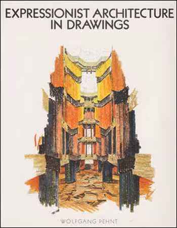 󾕇 دانلود کتاب Expressionist Architecture in Drawings - دانلود کتاب های دانشگاهی