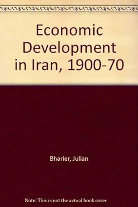 خرید و دانلود نسخه کامل کتاب Economic development in Iran, 1900-1970 - Pdf