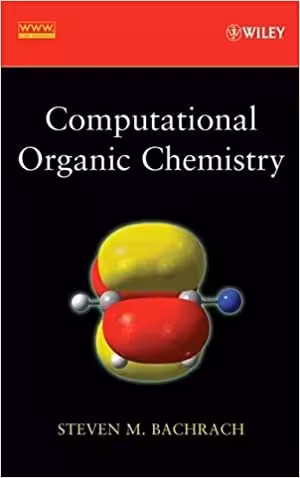 󾕇 دانلود کتاب Computational Organic Chemistry, 2007 - دانلود کتاب های دانشگاهی
